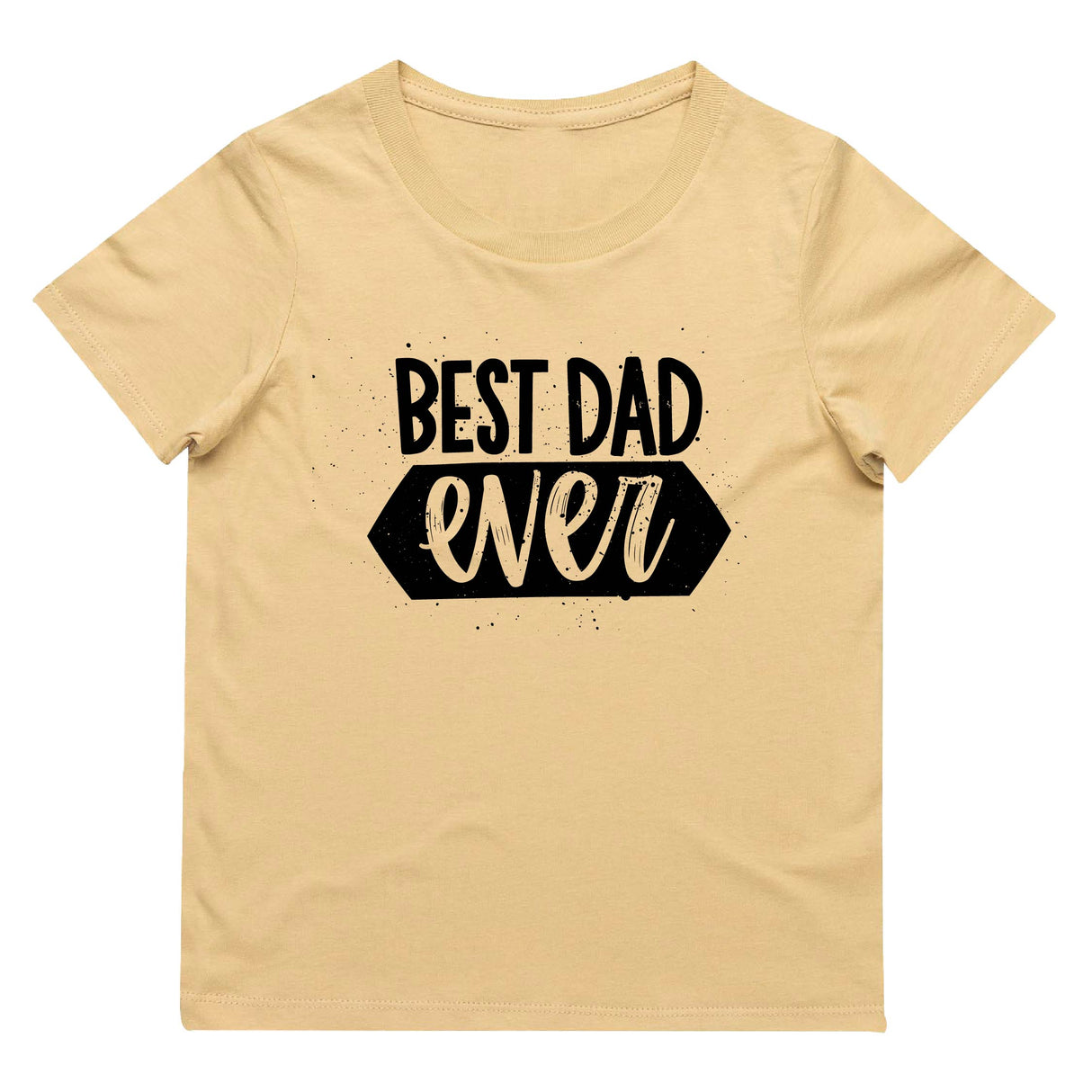 Best Dad Ever T-Shirt | 9 Colours