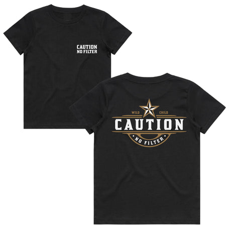 Caution No Filter T-Shirt