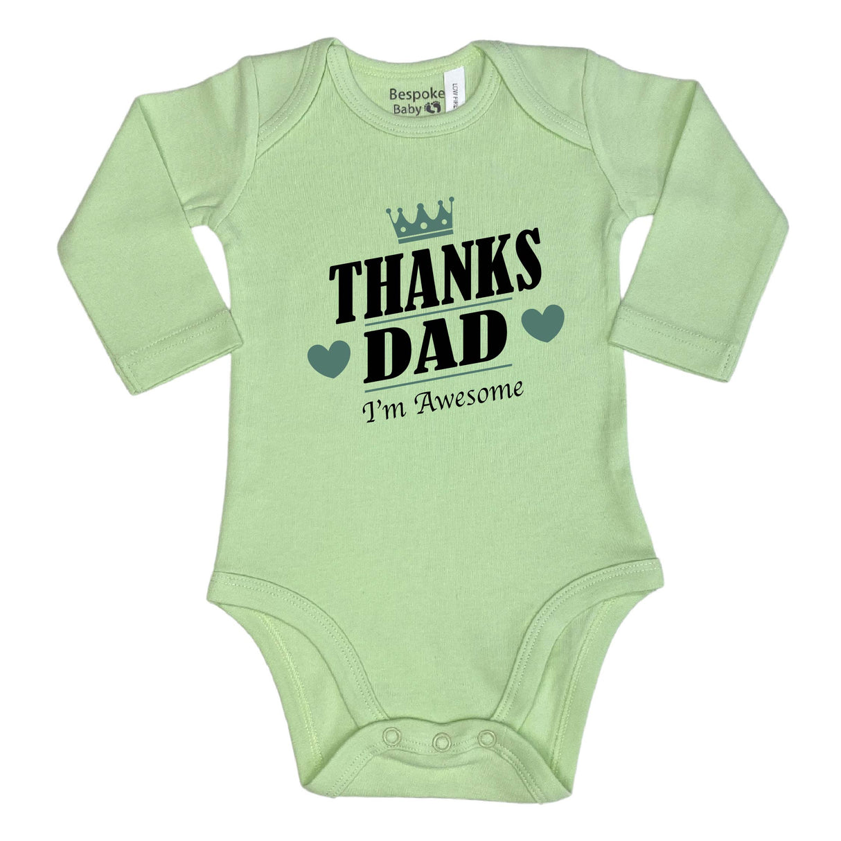 Thanks Dad I'm Awesome | 6 Colours