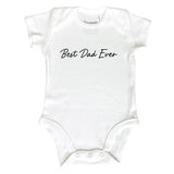 Best Dad Ever Bodysuit | 6 Colours