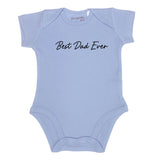 Best Dad Ever Bodysuit | 6 Colours