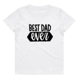 Best Dad Ever T-Shirt | 9 Colours