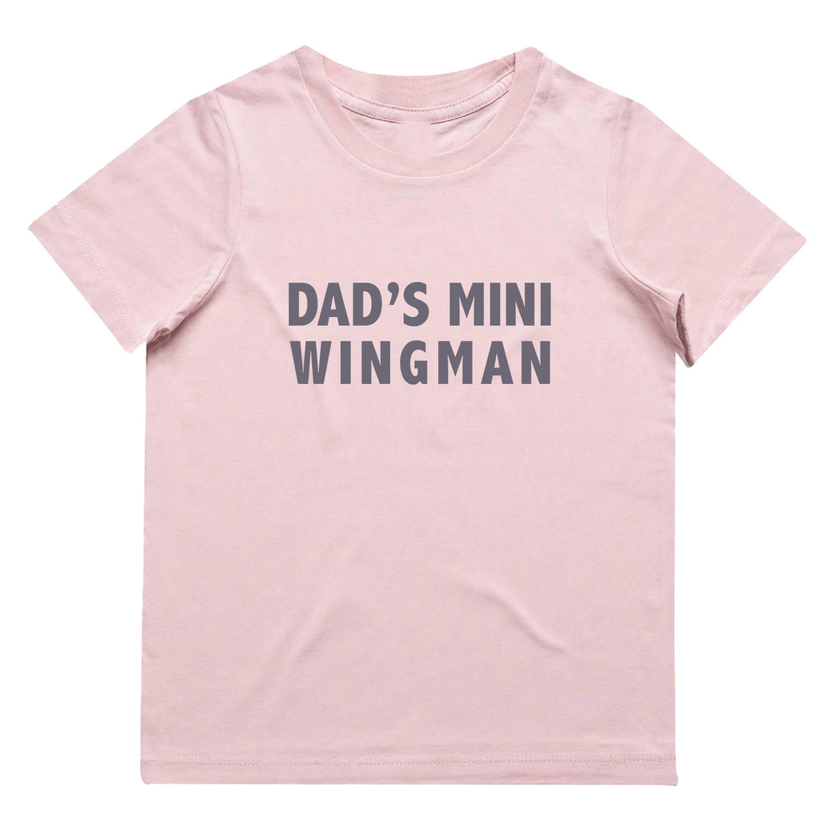 Dad's Mini Wingman T-Shirt | 9 Colours
