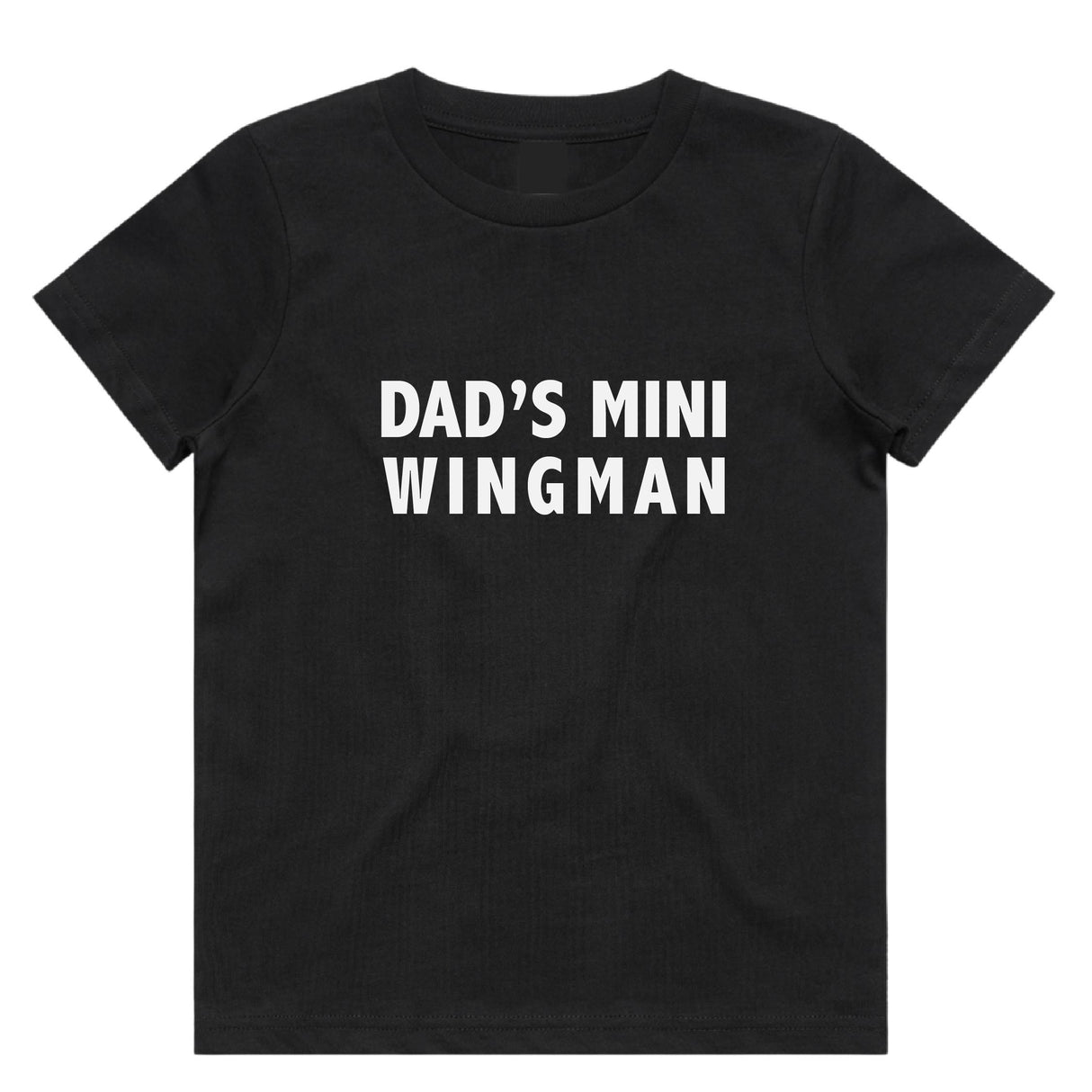 Dad's Mini Wingman T-Shirt | 9 Colours