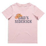 Dad's Sidekick T-Shirt | 9 Colours