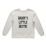 Daddy's Little Bestie Crew