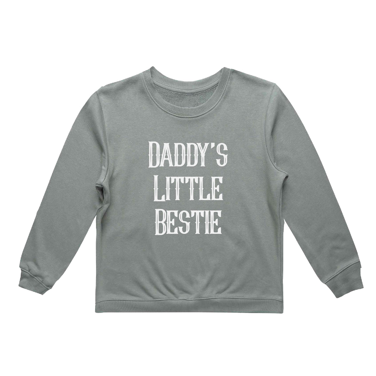 Daddy's Little Bestie Crew