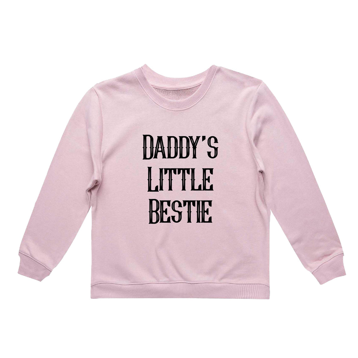 Daddy's Little Bestie Crew