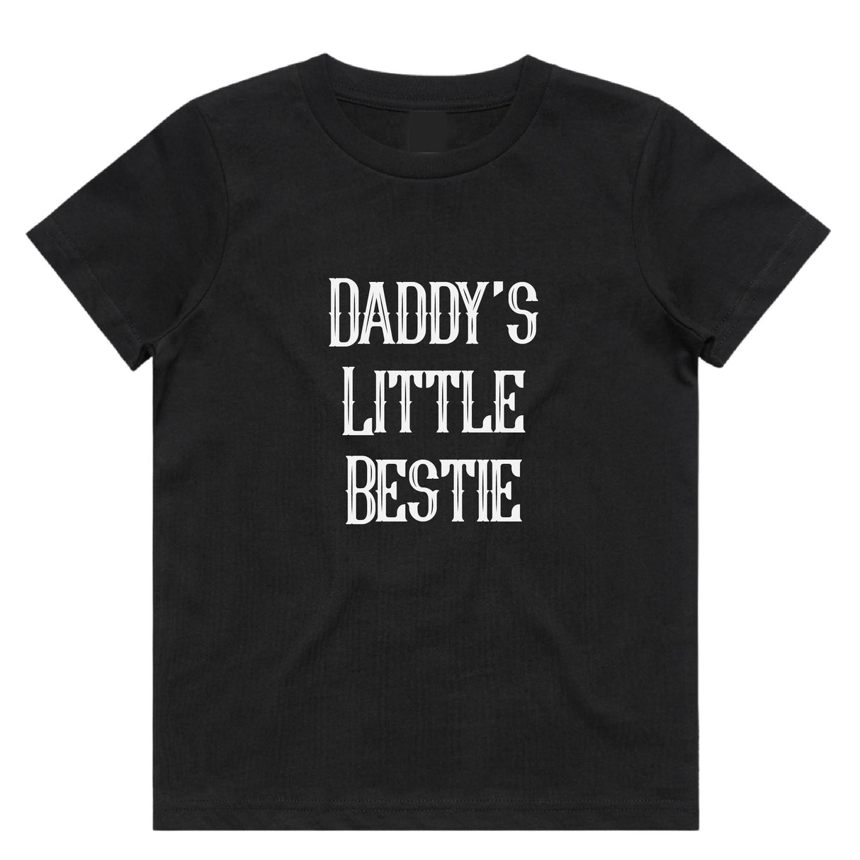 Daddy's Little Bestie T-Shirt | 9 Colours