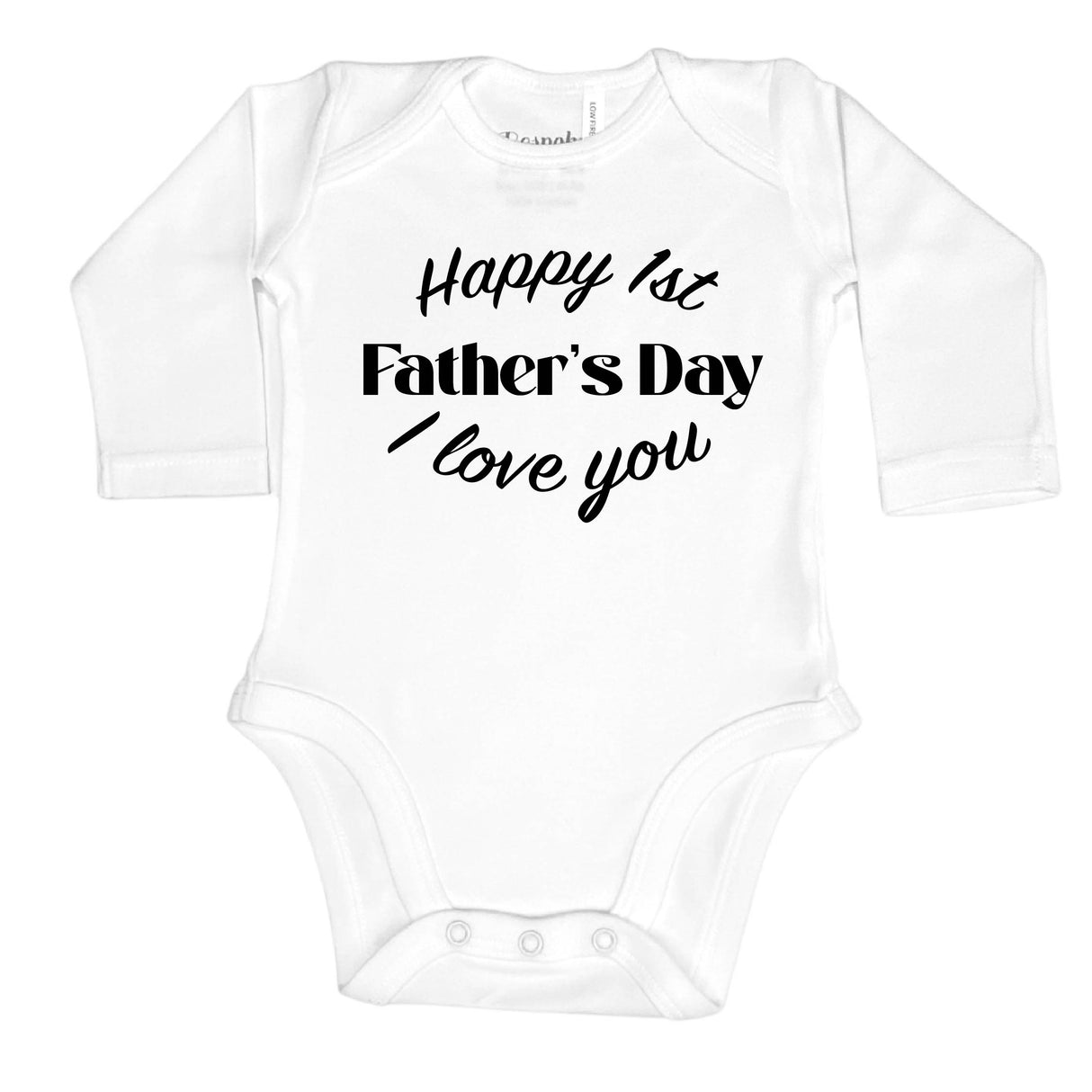 Happy 1st Father's Day Love | 6 Colours