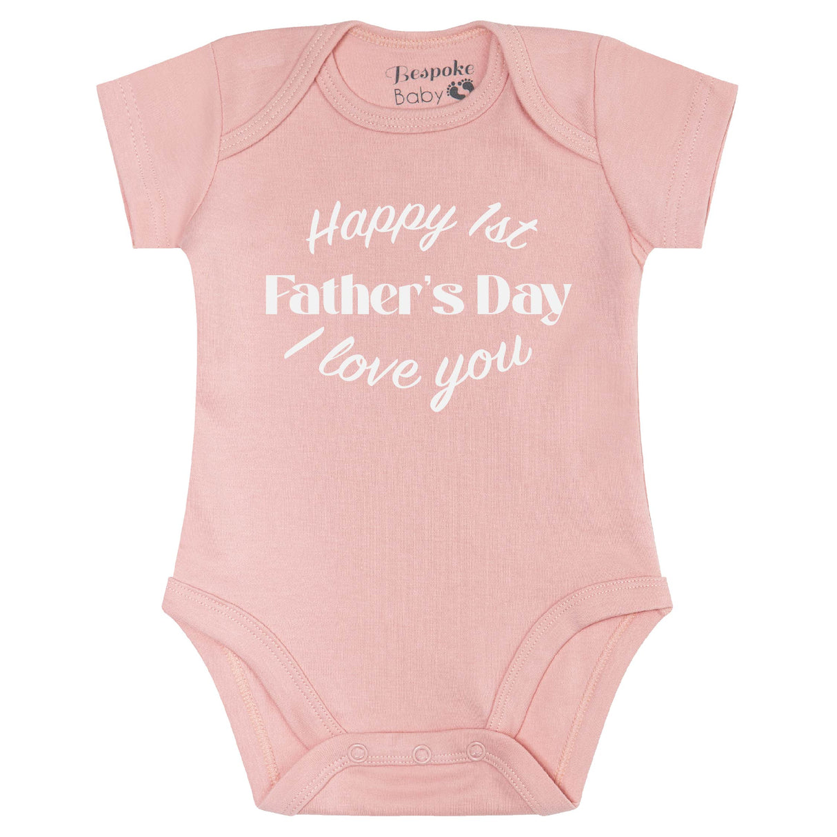 Happy 1st Father's Day Love | 6 Colours