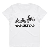 Mad Like Dad T-Shirt | 9 Colours