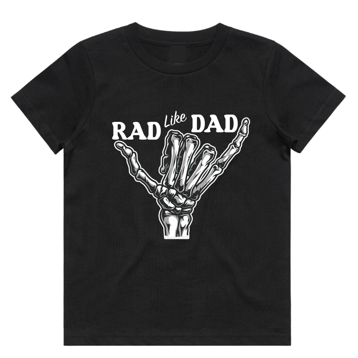 Rad Like Dad Shaka T-Shirt | 9 Colours