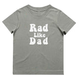 Rad Like Dad T-Shirt | 9 Colours