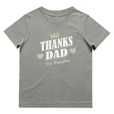 Thanks Dad I'm Awesome T-Shirt