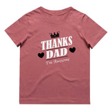 Thanks Dad I'm Awesome T-Shirt