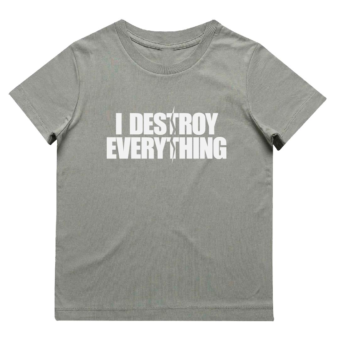 I Destroy Everything T-Shirt