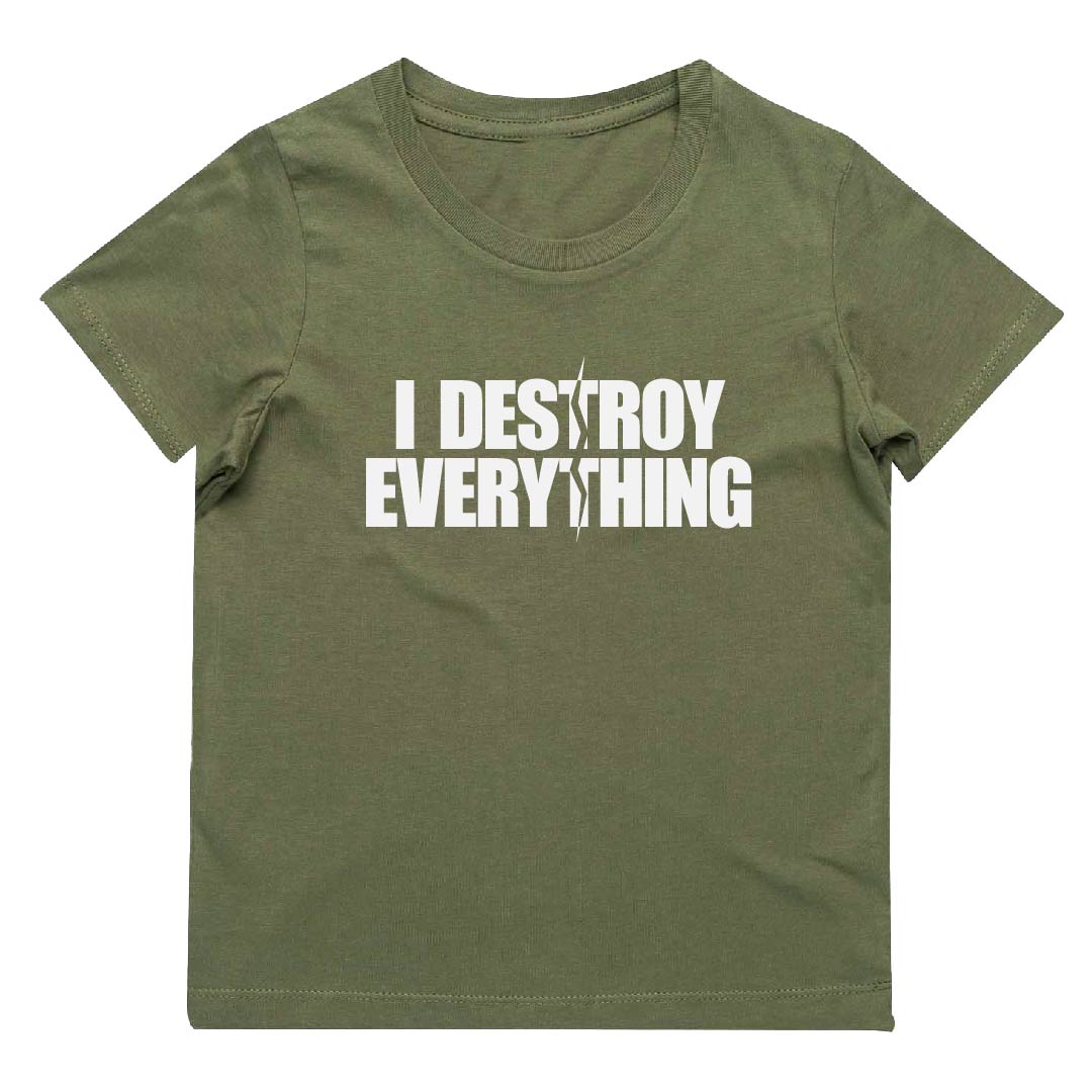 I Destroy Everything T-Shirt