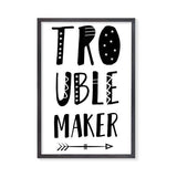 Trouble Maker Kids Wall Art. Nursery Wall Art. Birth Prints. Nursery Prints. Personalised Wall Art. bespoke baby gifts. unisex wall out. gifts for boys. black frame. 
