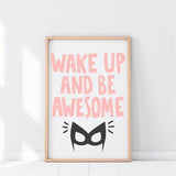 Wake up and be awesome gift. timber frame. pink writing. superhero. wonderwoman. gifts for girls. newborn gifts. baby shower gift ideas. online gift australia. 
