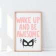 Wake up and be awesome gift. timber frame. pink writing. superhero. wonderwoman. gifts for girls. newborn gifts. baby shower gift ideas. online gift australia. 